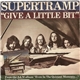 Supertramp - Give A Little Bit